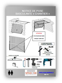 Notice de pose Basculante 101 CHANTIER Notice de pose Basculante 101 CHANTIER
